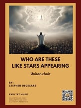 Who Are These Like Stars Appearing  Unison choral sheet music cover